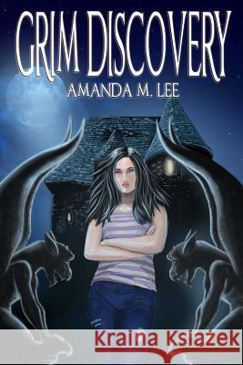 Grim Discovery Amanda M. Lee 9781517146900 Createspace