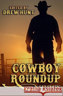 Cowboy Roundup Drew Hunt 9781517158132