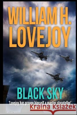 Black Sky William H. Lovejoy 9781517158316