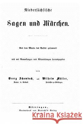 Niedersächsische Sagen und Märchen Schambach, Georg 9781517168650 Createspace