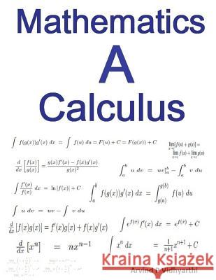 Mathematics A Calculus Vidhyarthi, Arvind P. 9781517171605 Createspace