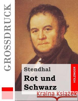 Rot und Schwarz (Großdruck) Schurig, Arthur 9781517171919