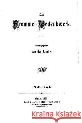 Das Frommel-gedenkwerk Frommel, Emil 9781517174200 Createspace