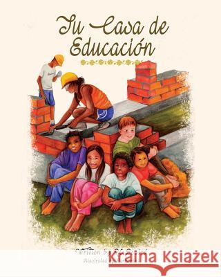 Tu Casa de Educacion Randall Carter Beaird 9781517176501