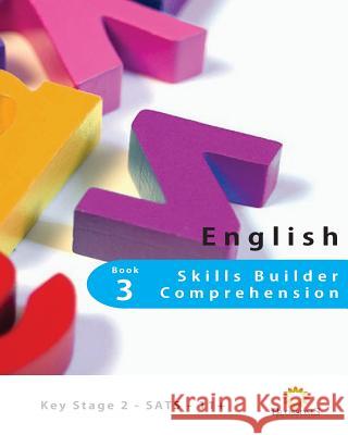 English Skills Builder Comprehension: English Skills Builder Comprehension Book 3 S. Sebastian Blossomsfield S. Kauser F. Akhtar 9781517194925 Createspace