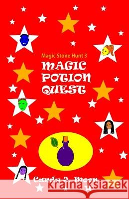Magic Potion Quest Candy J. Moon 9781517195236