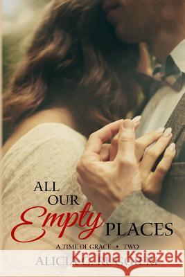 All Our Empty Places Alicia G. Ruggieri 9781517207519