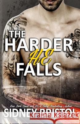 The Harder He Falls Sidney Bristol 9781517208912 Createspace Independent Publishing Platform