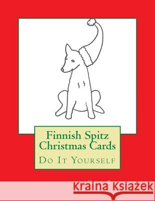 Finnish Spitz Christmas Cards: Do It Yourself Gail Forsyth 9781517224080