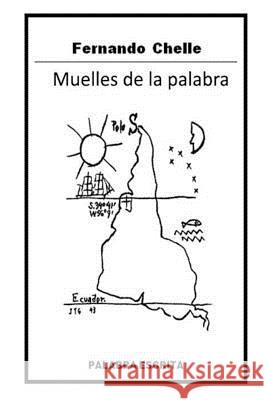 Muelles de la Palabra Fernando Chelle 9781517238384