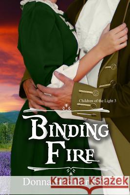 Binding Fire Donna Hechler Porter 9781517254452