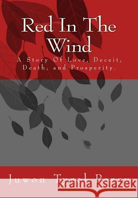 Red in the Wind Juwon Tyrel Perry 9781517289331