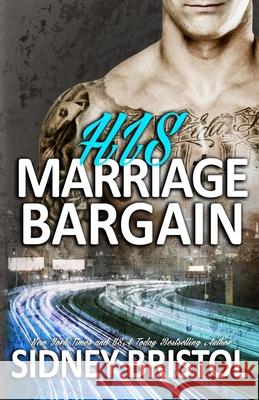 His Marriage Bargain Sidney Bristol 9781517290405 Createspace Independent Publishing Platform