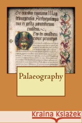 Palaeography Bernard Quaritch 9781517294496 