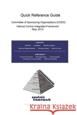 COSO 2013 Quick Reference Guide Piazza, Michael L. 9781517303020 Createspace