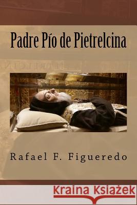 Padre Pio de Pietrelcina: 