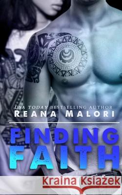 Finding Faith Reana Malori April Allen 9781517306038 Createspace Independent Publishing Platform