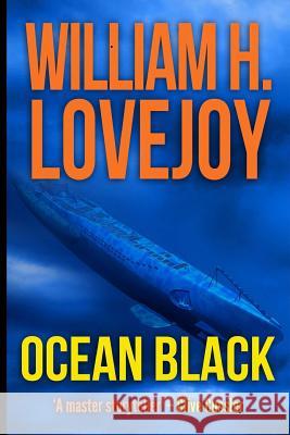 Ocean Black William H. Lovejoy 9781517317843