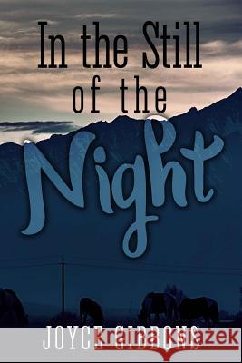In The Still Of The Night Melissa Gill Joyce Gibbons 9781517320645 Createspace Independent Publishing Platform