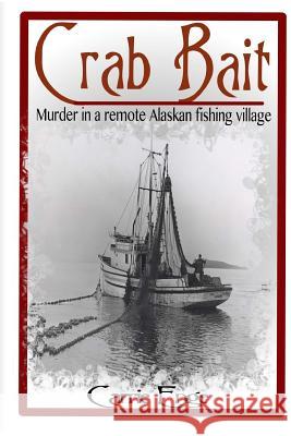 Crab Bait Carrie Enge 9781517321420