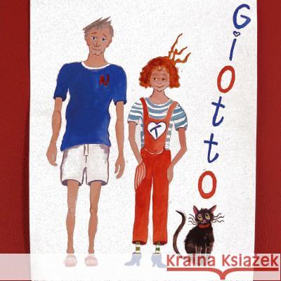 Giotto: The True Story - in English and French Tessa Peskett Nigel David Cox 9781517322335 Createspace Independent Publishing Platform