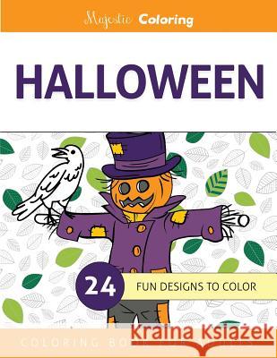 Halloween Coloring Book for Grown-Ups Majestic Coloring 9781517329730 Createspace