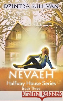 Nevaeh Mrs Dzintra Joy Sullivan 9781517332365