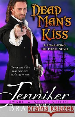 Dead Man's Kiss Jennifer Bray-Weber 9781517338749