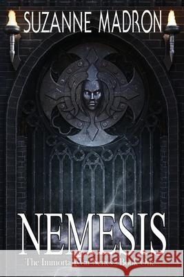 Nemesis Suzanne Madron Suzi M                                   James Glass 9781517344818 Createspace