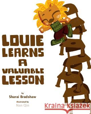 Louie Learns A Valuable Lesson Qin, Nan 9781517346942 Createspace Independent Publishing Platform