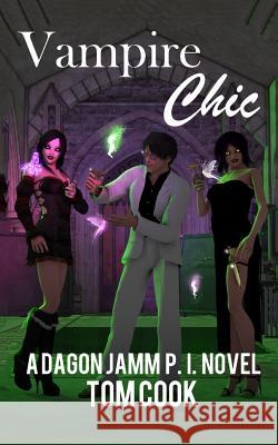 Vampir Chic Tom Cook 9781517354442 Createspace