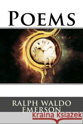 Poems Ralph Waldo Emerson 9781517370770 Createspace