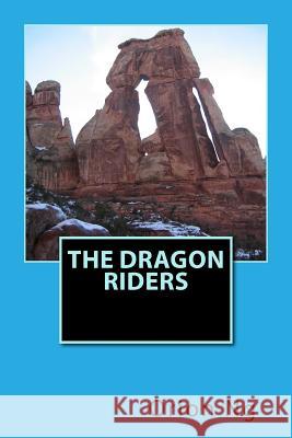 The Dragon Riders Orion Ng 9781517374105