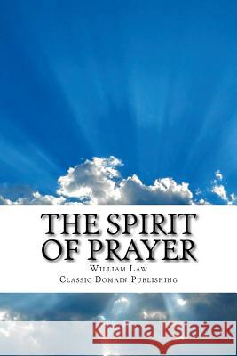 The Spirit Of Prayer Publishing, Classic Domain 9781517379988