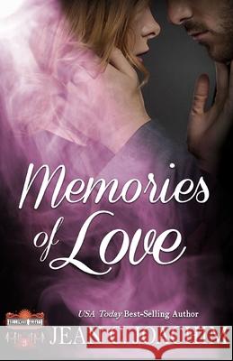 Memories of Love Jean C. Joachim 9781517385477 Createspace