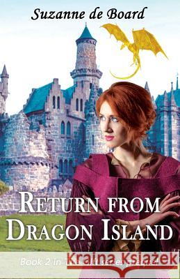 Return From Dragon Island De Board, Suzanne C. 9781517396930