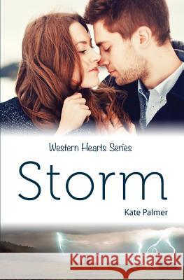 Storm Kate Palmer 9781517407322 Createspace Independent Publishing Platform