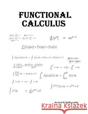 Functional Calculus Arvind P. Vidhyarthi 9781517408596 Createspace