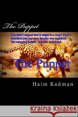 The Puppet MR Haim Kadman MR Haim Kadman 9781517424855