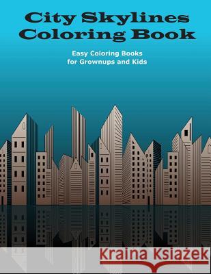 City Skylines Coloring Book Joan Marie Verba 9781517434939