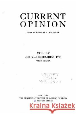 Current Opinion - Vol LV Edward J. Wheeler 9781517438357