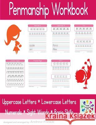 Penmanship Workbook Andrew Frinkle 9781517444952 Createspace