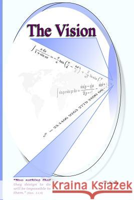 The Vision Joe Sain 9781517447014 Createspace