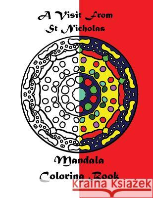 A Visit from St. Nicholas Mandala Coloring Book Marian Blake 9781517455859 Createspace