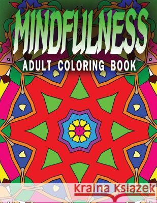 MINDFULNESS ADULT COLORING BOOK - Vol.5: adult coloring books Charm, Jangle 9781517457006 Createspace