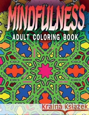 MINDFULNESS ADULT COLORING BOOK - Vol.9: adult coloring books Charm, Jangle 9781517457945 Createspace