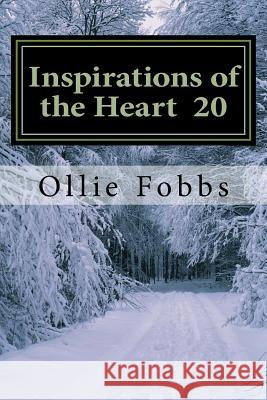 Inspirations of the Heart 20: This Christmas Dr Ollie B. Fobb 9781517463854 Createspace