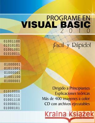 Programe En Visual Basic 2010 Yessy Carolina Arriaga Luis Alonso Ayala 9781517480196 Createspace Independent Publishing Platform