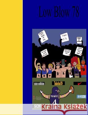 low blow 78 Aaron D. Poliwoda 9781517484910