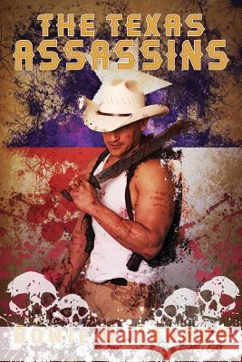 The Texas Assassins MR Bowie V. Ibarra 9781517485870